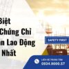Phân biệt thẻ và chứng chỉ an toàn lao động