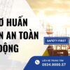hồ sơ huấn luyện an toàn lao động​