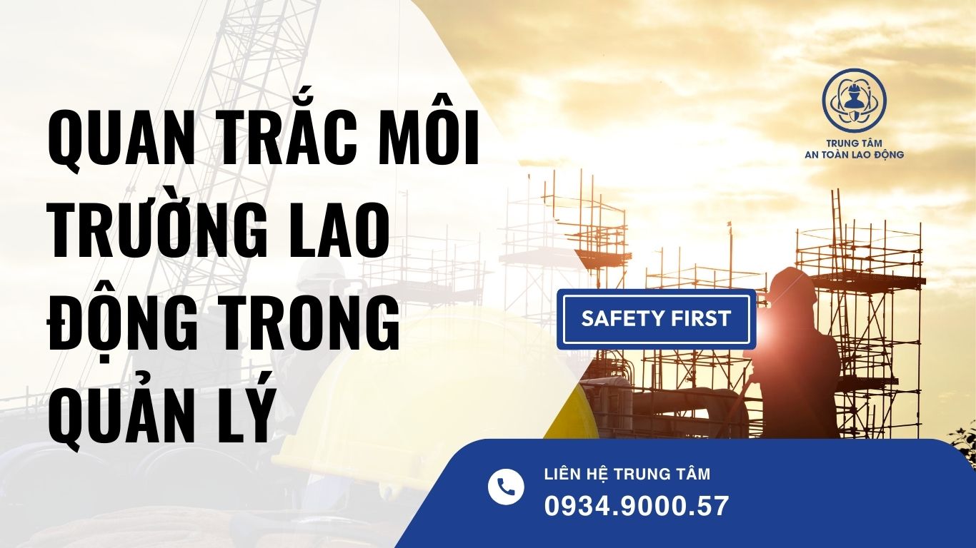 quan trắc môi trường lao động trong quản lý