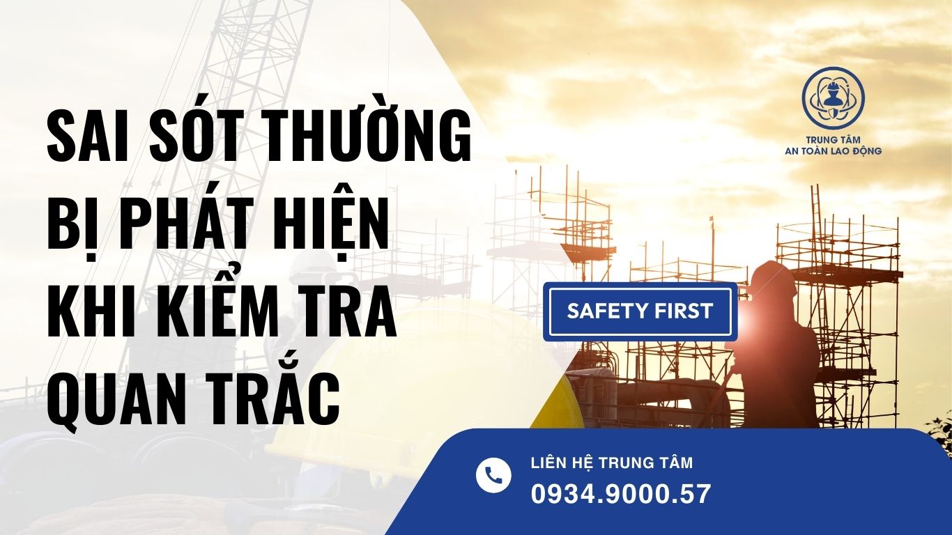 sai sót thường bị phát hiện khi kiểm tra quan trắc