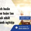 Quy định huấn luyện an toàn lao động mới nhất cho doanh nghiệp
