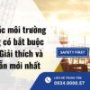 Quan trắc môi trường lao động có bắt buộc không? Giải thích và hướng dẫn mới nhất