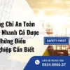 Cấp Chứng Chỉ An Toàn Lao Động Nhanh Có Được Không? Những Điều Doanh Nghiệp Cần Biết