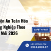 Huấn Luyện An Toàn Hóa Chất Công Nghiệp Theo Quy Định Mới 2026