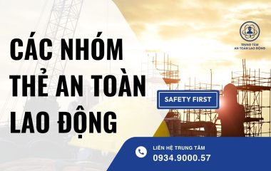 các nhóm Thẻ an toàn lao động
