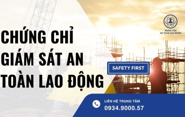 chứng chỉ giám sát an toàn lao động​