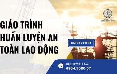 giáo trình huấn luyện an toàn lao động