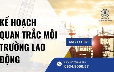 kế hoạch quan trắc môi trường lao động