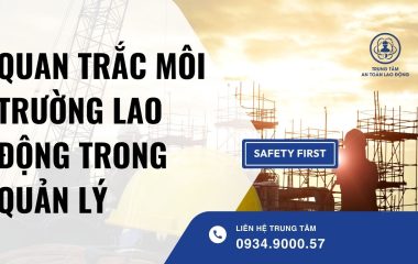 quan trắc môi trường lao động trong quản lý