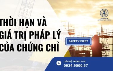 Thời hạn và giá trị pháp lý của chứng chỉ